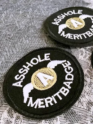 Blacks-Asshole Merit Badge Patch (Iron On)